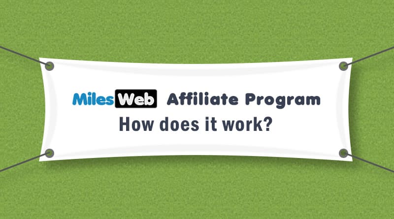 how-does-milesweb-affiliate-program-work-featured-image