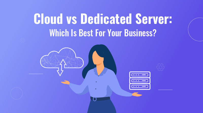 cloud vs dedicated server