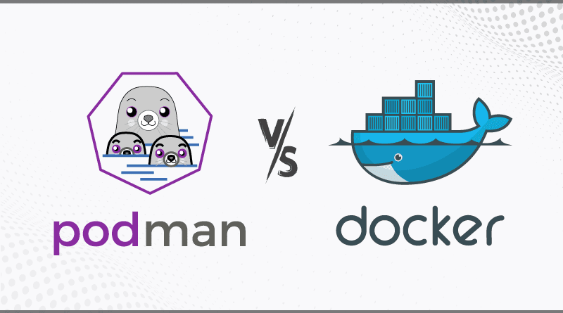Podman vs Docker