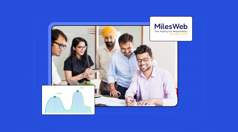 Why Indian Startups Trust MilesWeb for Their Hosting Needs?