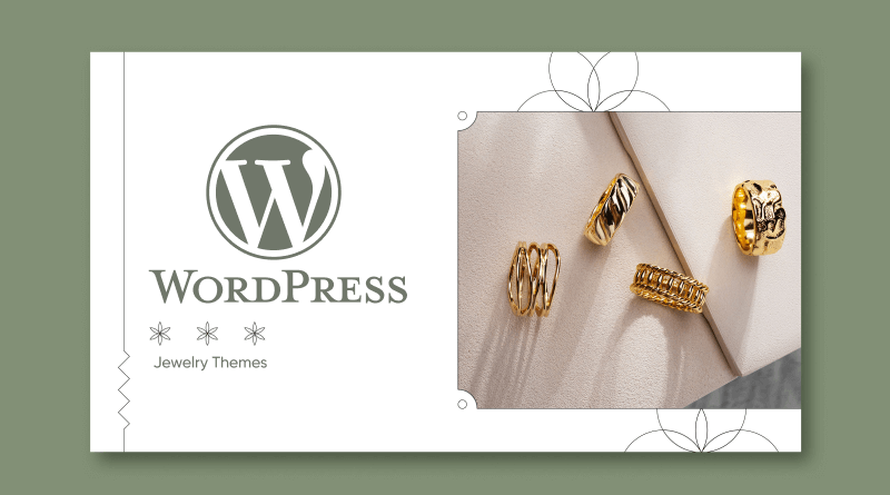 Best WordPress Jewelry Themes For You