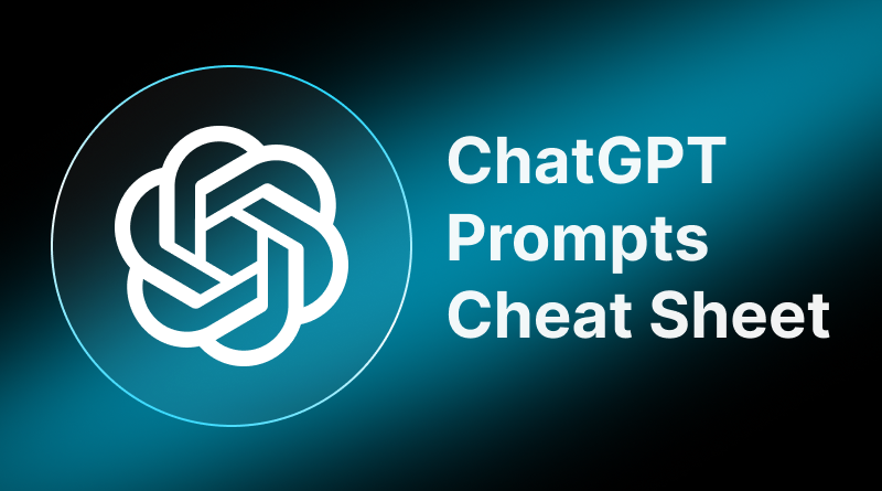 chatgpt-prompts-cheat-sheet