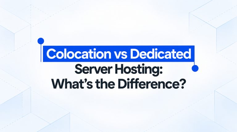 colocation-vs-dedicated-server-hosting-whats-the-difference